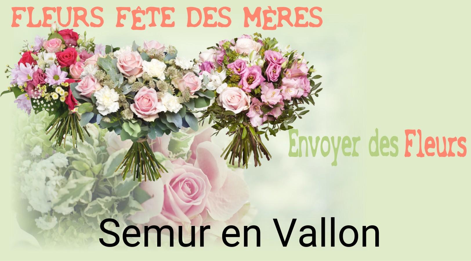 Bouquet de Fête des Mères livré à Semur-en-Vallon